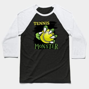 Tennis monster sport Gift for Tennis player love Tennis funny present for kids and adults Baseball T-Shirt